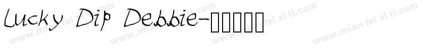 Lucky Dip Debbie字体转换